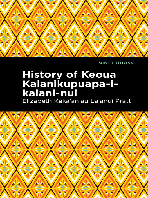 Cover image for History of Keoua Kalanikupuapa-i-kalani-nui